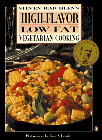High-Flavor, Low-Fat Vegetarian Cooking  N/A 9780140241242 Front Cover