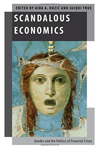 Scandalous Economics Gender and the Politics of Financial Crises  2016 9780190204242 Front Cover