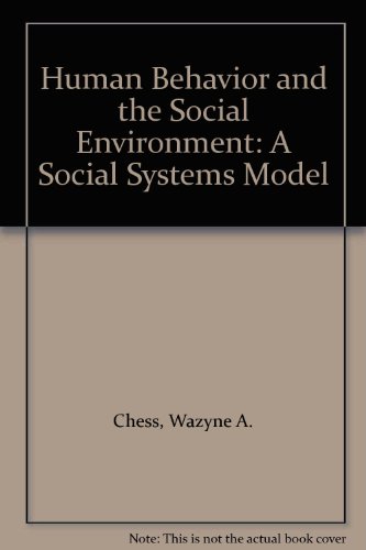 Human Behavior and the Social Environment A Social Systems Model 2nd 9780205128242 Front Cover