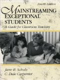Mainstreaming Exceptional Students A Guide for Classroom Teachers 4th 1995 9780205157242 Front Cover