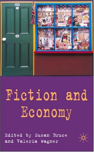 Fiction and Economy   2007 9780230005242 Front Cover