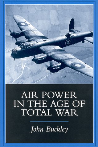 Air Power in the Age of Total War   1999 9780253213242 Front Cover