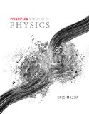 Principles and Practice of Physics, Volume 2 (Chapters 22-34)   2015 9780321961242 Front Cover