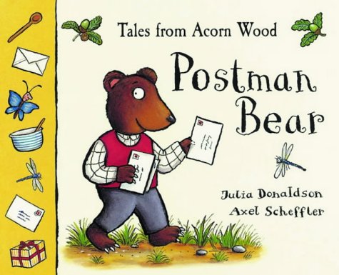 Postman Bear (Tales from Acorn Wood) N/A 9780333966242 Front Cover