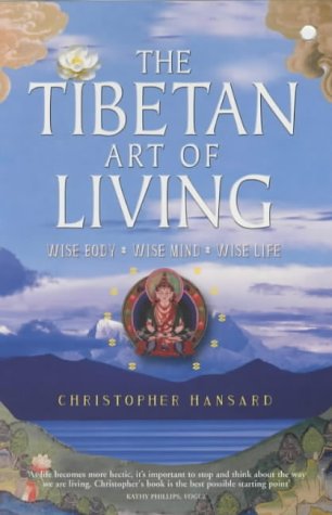 The Tibetan Art of Living N/A 9780340771242 Front Cover