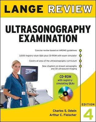 Lange Review Ultrasonography Examination with CD-ROM, 4th Edition  4th 2012 9780071634243 Front Cover