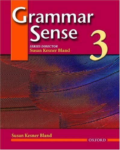 Grammar Sense 3  3rd 2003 (Student Manual, Study Guide, etc.) 9780194366243 Front Cover