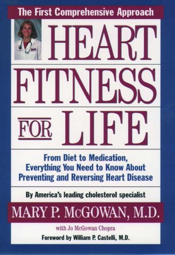 Heart Fitness for Life The Essential Guide for Preventing and Reversing Heart Disease  1998 9780195116243 Front Cover