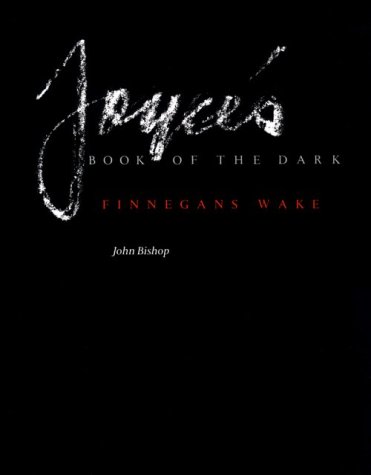 Joyce's Book of the Dark Finnegans Wake Reprint  9780299108243 Front Cover