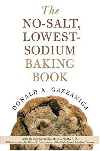 No-Salt, Lowest-Sodium Baking Book   2003 (Revised) 9780312335243 Front Cover