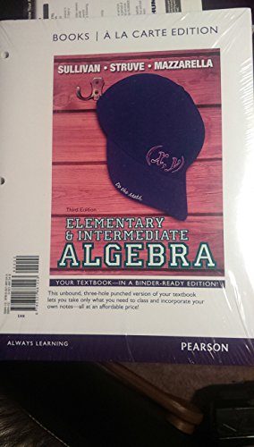 Elementary and Intermediate Algebra, Books a la Carte Edition  3rd 2014 9780321881243 Front Cover