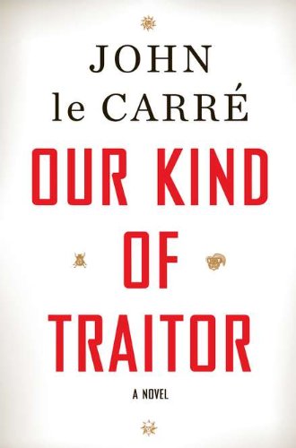 Our Kind of Traitor   2010 9780670022243 Front Cover