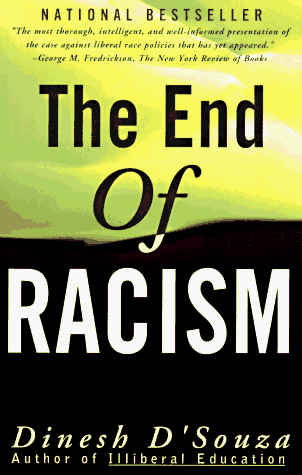 End of Racism Finding Values in an Age of Technoaffluence  1996 9780684825243 Front Cover