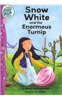 Snow White and the Enormous Turnip:   2012 9780778780243 Front Cover