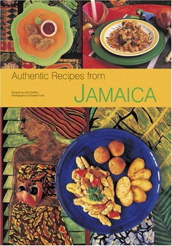 Authentic Recipes from Jamaica [Jamaican Cookbook, over 80 Recipes]  2005 9780794603243 Front Cover