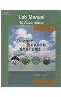 Science of Earth Systems  2nd 2008 (Revised) 9781418041243 Front Cover