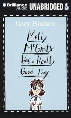 Molly Mcginty Has a Really Good Day:  2012 9781455808243 Front Cover