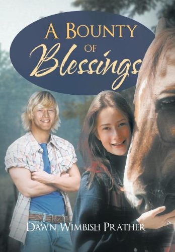 Bounty of Blessings   2012 9781468541243 Front Cover