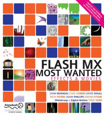 Flash MX Most Wanted Effects and Movies  2002 9781590592243 Front Cover