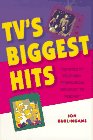 TV's Biggest Hits The Story of Television Themes from Dragnet to Friends  1996 9780028703244 Front Cover
