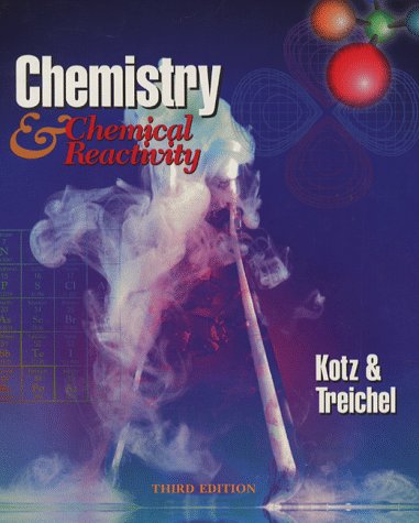 Chemistry and Chemical Reactivity 3rd 1996 9780030159244 Front Cover