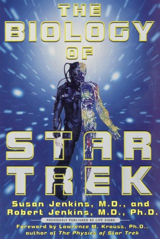 Biology of Star Trek  N/A 9780060929244 Front Cover