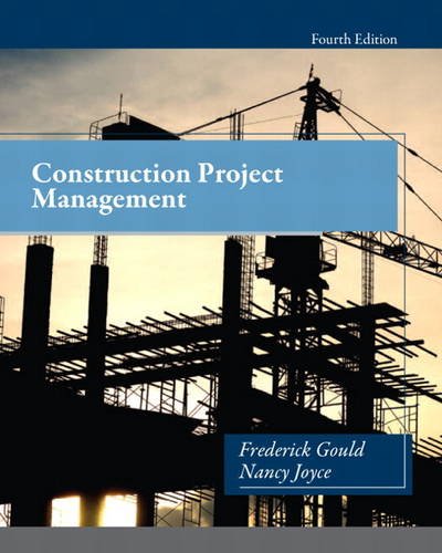 Construction Project Management  4th 2014 9780132877244 Front Cover
