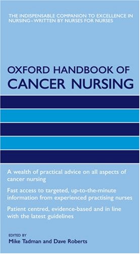 Oxford Handbook of Cancer Nursing   2006 9780198569244 Front Cover