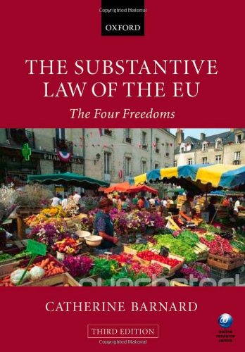 Substantive Law of the EU The Four Freedoms 3rd 2010 9780199562244 Front Cover