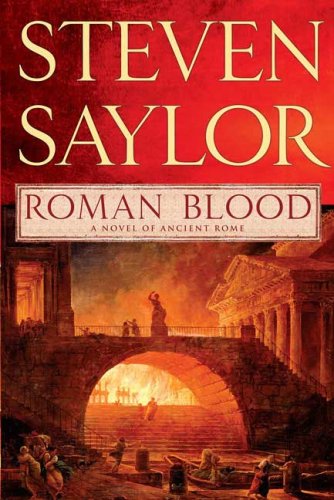 Roman Blood A Novel of Ancient Rome N/A 9780312383244 Front Cover