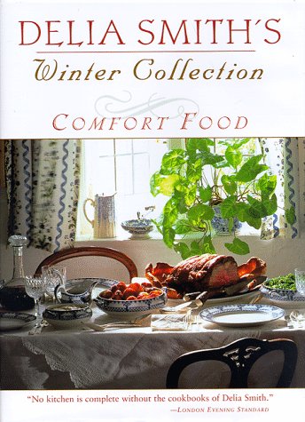 Delia Smith's Winter Collection : Comfort Food N/A 9780375500244 Front Cover