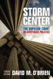 Storm Center: The Supreme Court in American Politics  2014 9780393937244 Front Cover