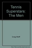 Tennis Superstars : The Men N/A 9780448170244 Front Cover