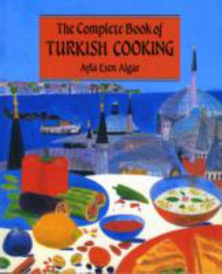 Complete Book of Turkish Cooking   1995 9780710305244 Front Cover