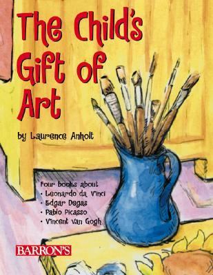Child's Gift of Art   2002 9780764175244 Front Cover