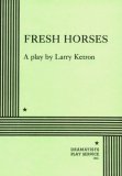 Fresh Horses  N/A 9780822204244 Front Cover
