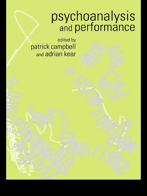Psychoanalysis and Performance N/A 9781134616244 Front Cover