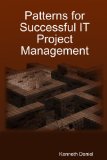 Patterns for Successful IT Project Management   2008 9781430329244 Front Cover