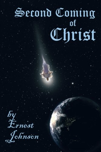 Second Coming of Christ:   2012 9781479760244 Front Cover