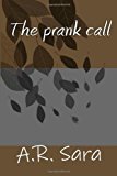 Prank Call  N/A 9781492770244 Front Cover