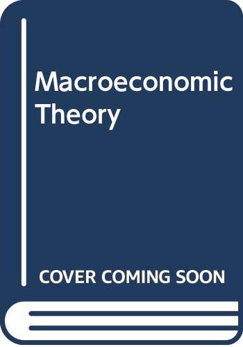 Macroeconomic Theory  1990 9780060443245 Front Cover