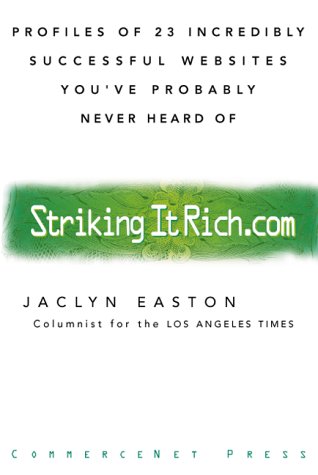 Striking It Rich.com  1st 1999 9780070187245 Front Cover