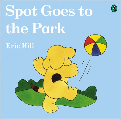 Spot Goes to the Park  N/A 9780142501245 Front Cover