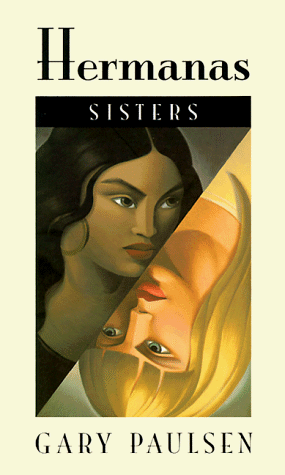 Sisters/Hermanas Bilingual English-Spanish  1993 9780152753245 Front Cover