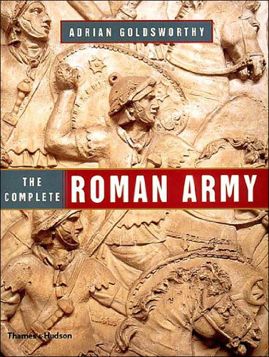 Complete Roman Army   2003 9780500051245 Front Cover