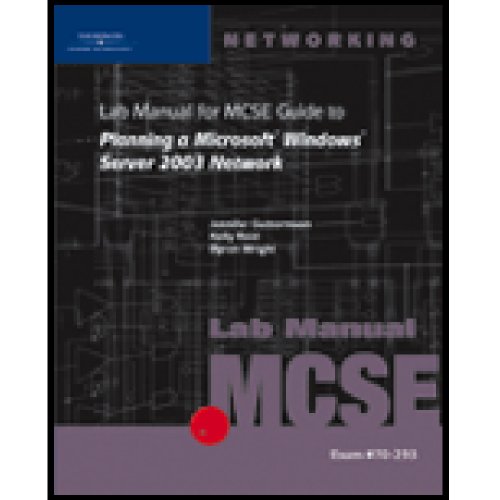 Planning a Microsoft 'Windows' Server 2003 Network   2004 (Lab Manual) 9780619120245 Front Cover