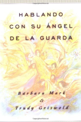 How to Talk with Your Guardian Angels   1995 9780684834245 Front Cover