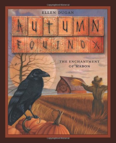 Autumn Equinox The Enchantment of Mabon  2005 9780738706245 Front Cover