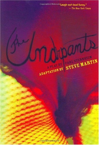 Underpants A Play by Carl Sternheim  2002 9780786888245 Front Cover