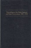 Proceedings of the Black National and State Conventions, 1865-1900   1986 9780877223245 Front Cover
